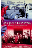 Jak Jan z Krystyną