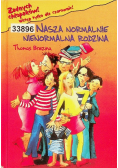 Nasza normalnie nienormalna rodzina
