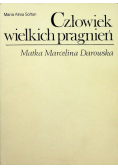 Człowiek wielkich pragnień