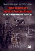 Tajne kompleksy lotnicze Trzeciej Rzeszy