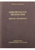 Chromowanie techniczne i budowa chromowni