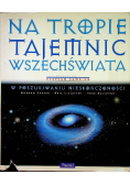 Na tropie tajemnic wszechświata