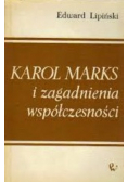 Karol Marks i zagadnienia współczesności