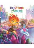 Disney Pixar Między nami żywiołami