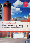 Zrozumieć przeszłość Maturalne karty pracy Klasa 3 Zakres rozszerzony