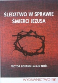 Śledztwo w sprawie śmierci Jezusa