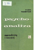 Psychoanaliza: narodziny i rozwój