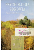 Psychologia zdrowia wyzwanie dla biomedycznego modelu zdrowia