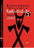 Bieszczadzkie opowieści Siekierezady