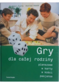 Gry dla całej rodziny