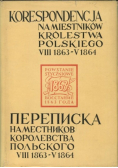 Korespondencja namiestników Królestwa Polskiego z 1863 r.