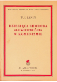 Dziecięca choroba lewicowości w komunizmie 1949 r.