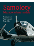 Samoloty Niezapomniane modele