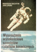 Wyposażenie wysokościowe samolotów i statków kosmicznych