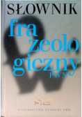 Słownik frazeologiczny PWN