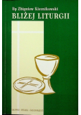Bliżej liturgii