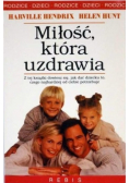Miłość która uzdrawia