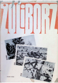 Żoliborz: wczoraj dziś jutro