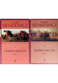 Ogniem i mieczem Tom 1 i 2