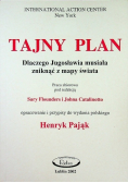 Tajny plan Dlaczego Jugosławia musiała zniknąć z mapy świata