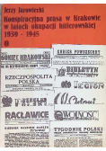 Konspiracyjna prasa w Krakowie w latach okupacji hitlerowskiej