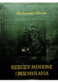 Rzeczy minione i rozmyślania Tom III