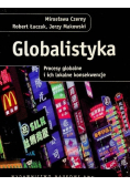 Globalistyka Procesy globalne i ich lokalne konsekwencje