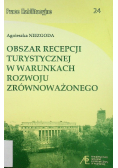 Obszar recepcji turystycznej w warunkach rozwoju zrównoważonego