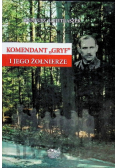 Komendant Gryf i jego żołnierze
