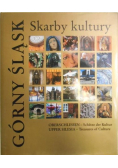 Górny Śląsk Skarby kultury