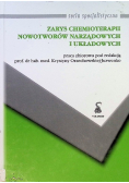 Zarys chemioterapii nowotworów narządowych i układowych