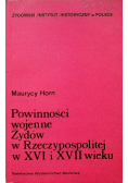 Powinności wojenne Żydów w Rzeczypospolitej w XVI i XVII wieku