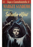 Saga o Czarnoksiężniku Tom 6 Światła Elfów