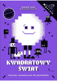 Kwadratowy świat