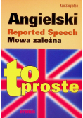 Angielski Mowa zależna To proste