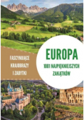 Europa 1001 Najpiękniejszych Zakątków
