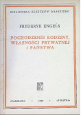 Pochodzenie rodziny własności prywatnej i państwa 1949 r.