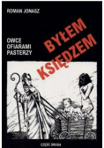 Byłem Księdzem. Owce ofiarami pasterzy Część II