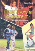 Trening zdrowotny osób dorosłych