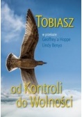 Od kontroli do wolności