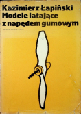 Modele latające z napędem gumowym
