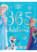 Disney Kraina Lodu 365 historii na cały rok Księga przygód
