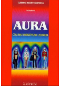 Aura czyli pole energetyczne człowieka