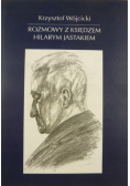 Rozmowy z Księdzem Hilarym Jastakiem