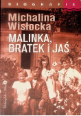 Malinka Bartek i Jaś