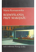 Rozmyślania przy makijażu
