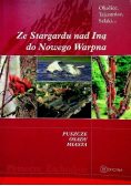 Ze Stargardu nad Iną do Nowego Warpna
