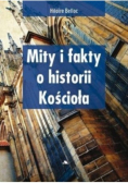 Mity i fakty o historii kościoła