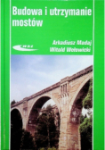 Budowa i utrzymanie mostów