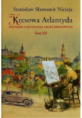 Kresowa Atlantyda Tom VII